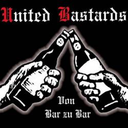 United Bastards : Von Bar Zu Bar